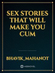 Sex Stories that will make you cum Book
