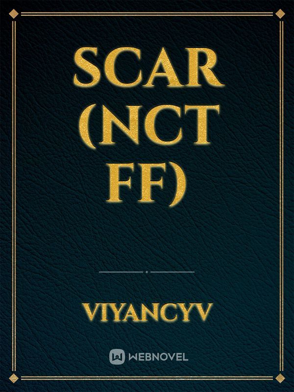 Scar (NCT FF) Book