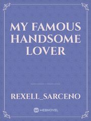 My famous Handsome Lover Book