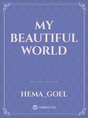 My beautiful world Book