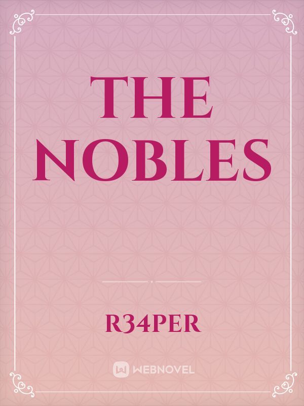 The Nobles