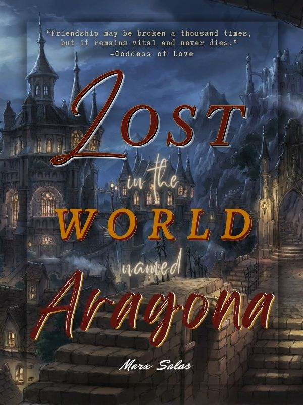 Lost in the world named Aragona