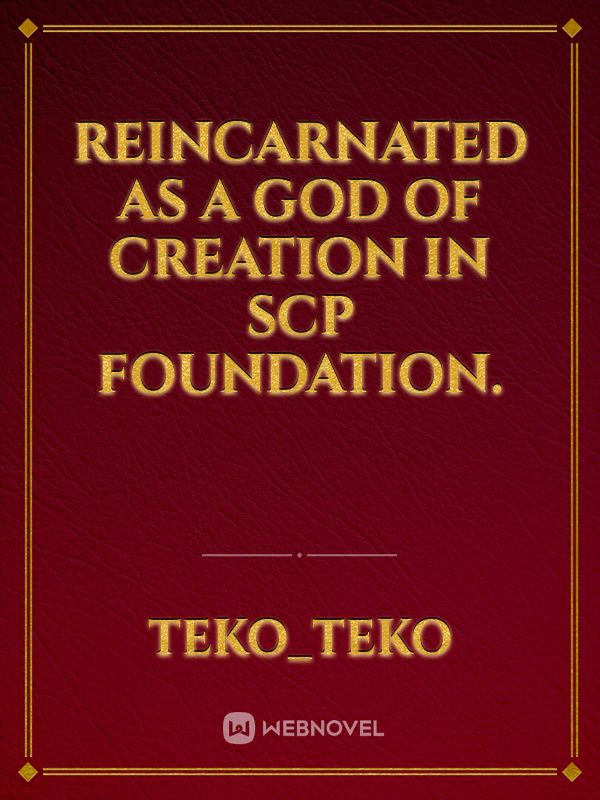 A Bizarre & Anomalous Adventure in the SCP Foundation - Author's