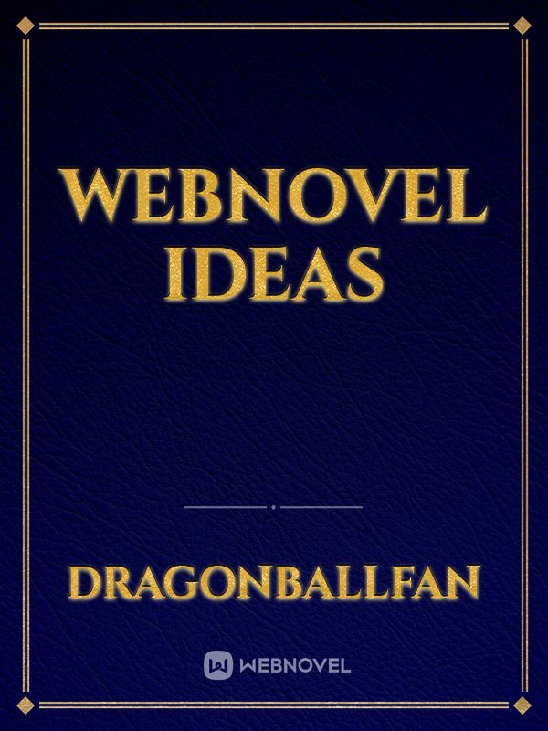 webnovel ideas