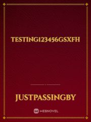 Testing123456gsxfh Book
