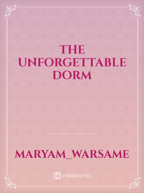 The Unforgettable Dorm Book