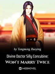 Foolish Concubine Reborn As Miracle Doctor Book