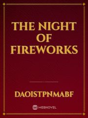 The Night Of Fireworks Book