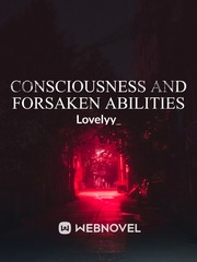 Consciousness and Forsaken Abilities Book