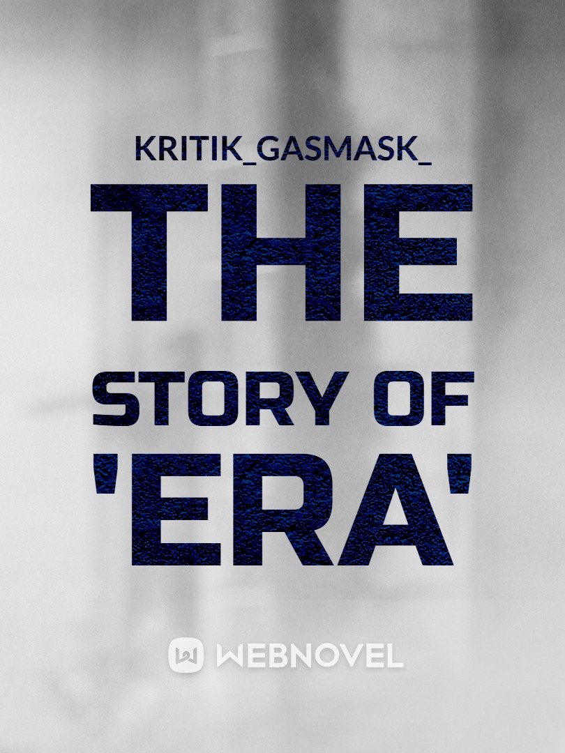 The story of 'Era' Book