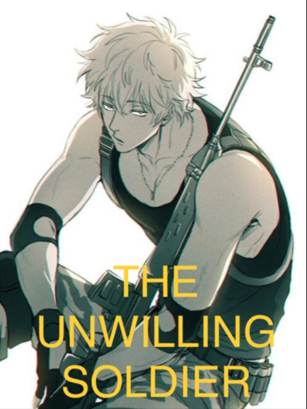 The Unwilling Solider Book