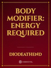 Body Modifier: Energy Required Book