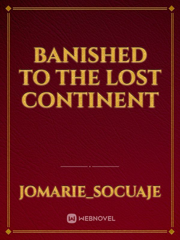 Banished to the Lost Continent Book