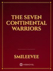 The seven continental warriors Book