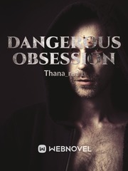 Dangerous Obsession Book