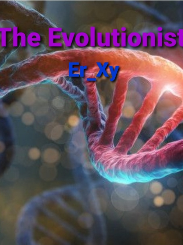 Re: Evolutionist