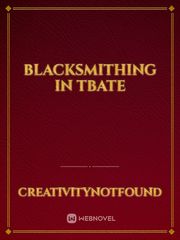Blacksmithing in TBATE Book