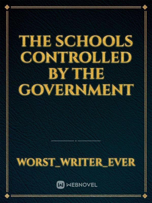 The Schools Controlled by the Government Book
