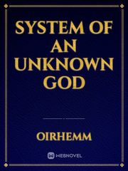 System Of An Unknown God Book