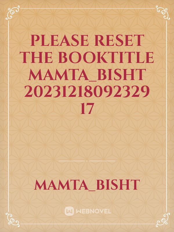 please reset the booktitle Mamta_bisht 20231218092329 17