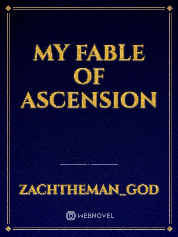 My Fable Of Ascension Book