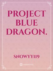 Project Blue Dragon. Book