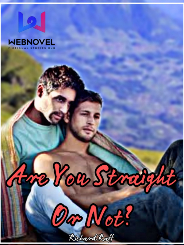 Are You Straight Or Not?