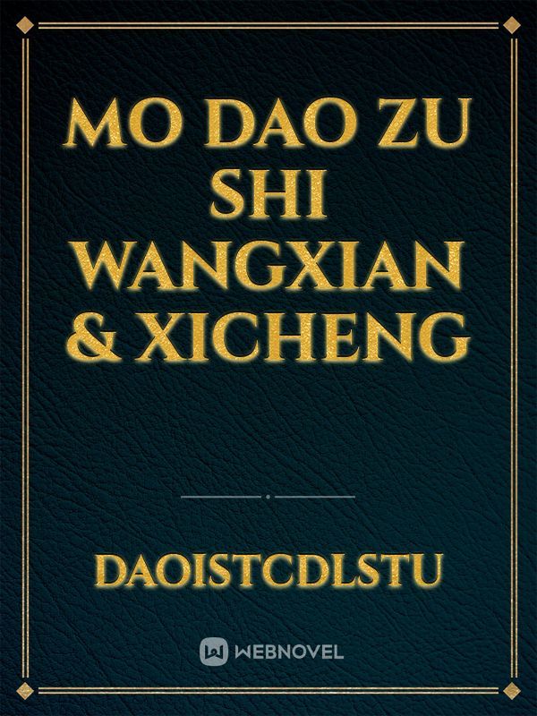 Mo dao zu shi  wangxian & xicheng Book