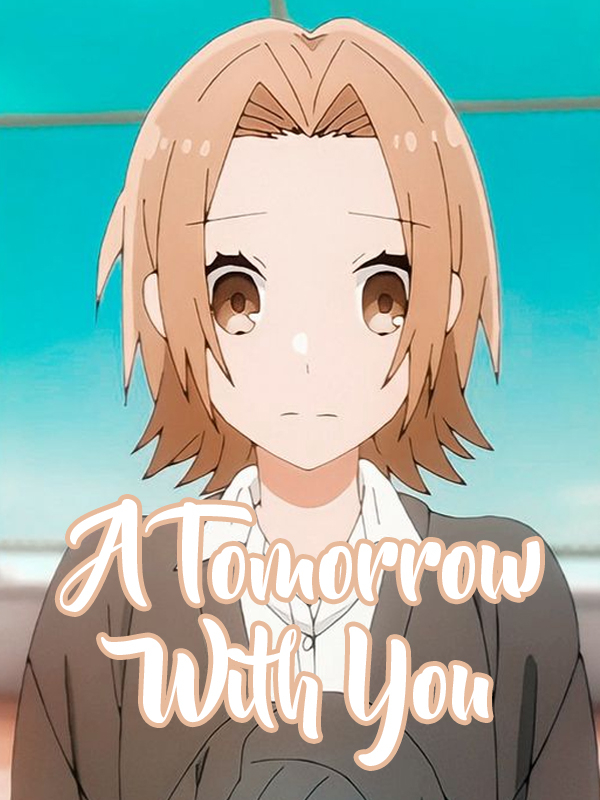 A Tomorrow With You