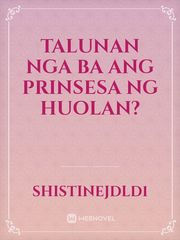 Talunan Nga Ba Ang Prinsesa Ng Huolan? Book