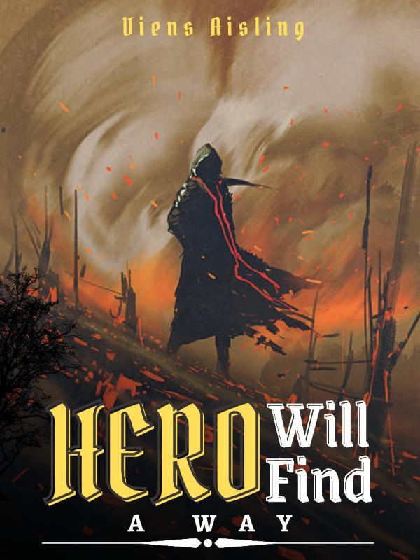 Hero Will Find a Way Book