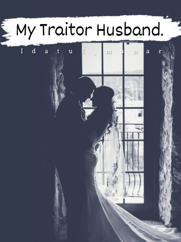 My Traitor Husband Book