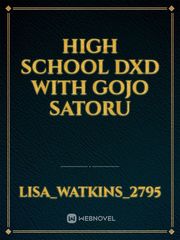 High school DXD with gojo satoru Book