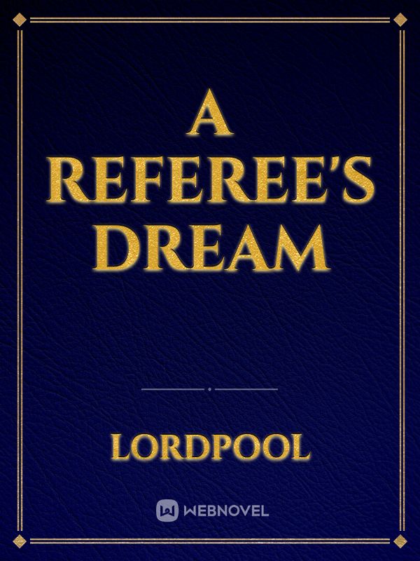 A Referee's Dream Book