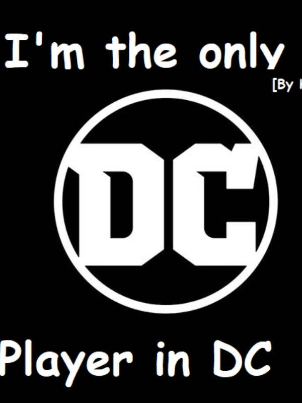 Im the only Player in DC Book