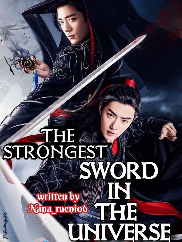 THE STRONGEST SWORD IN THE UNIVERSE (English Versi)