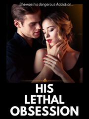 HIS LETHAL OBSESSION - Hate to Love Book