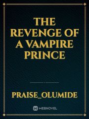 The revenge of a vampire prince Book