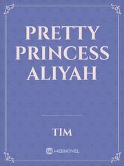 PRETTY PRINCESS Aliyah Book