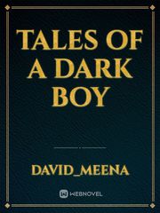 Tales of a dark boy Book
