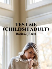 Test Me (Childsh Adult) Book