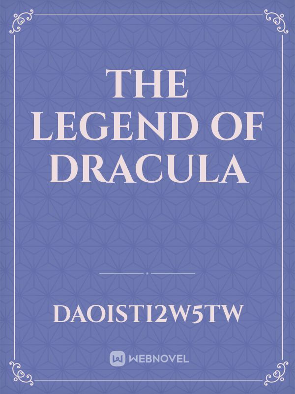 The legend of Dracula Book