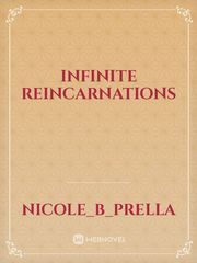 Infinite Reincarnations Book