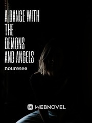 A Dance with the Demons and Angels Book