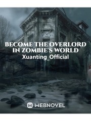 Become the Overlord in Zombie's World Book
