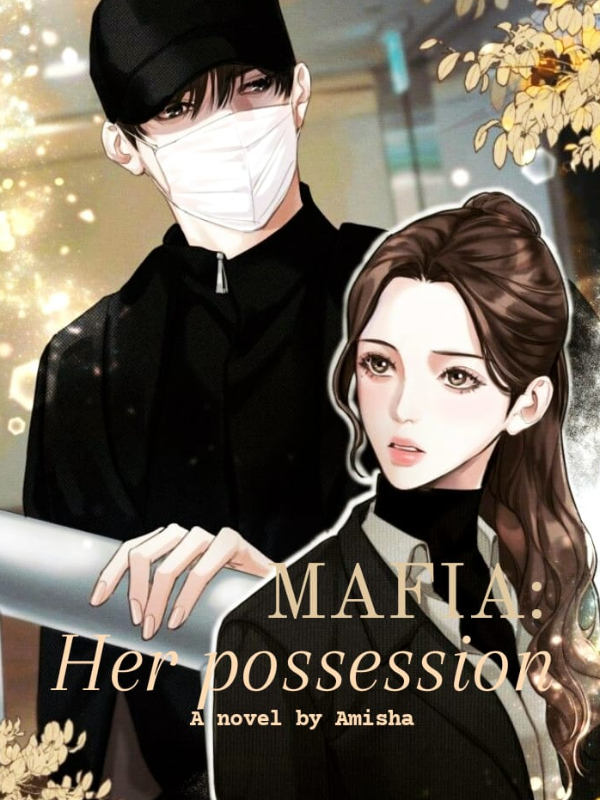 Mafia: Her Poccession