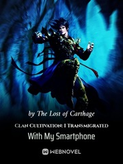 Clan Cultivation: I Transmigrated With My Smartphone Book