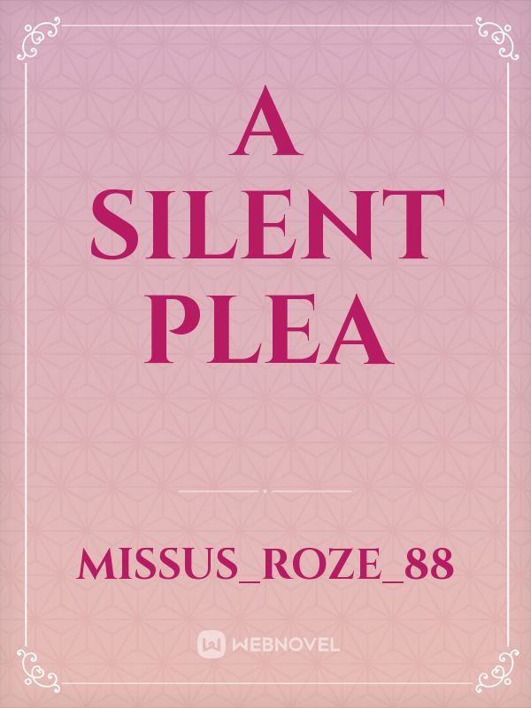 A Silent Plea Book