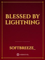 Blessed By Lightning Book