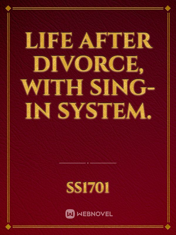 Life after divorce, with sing-in system. Book